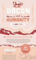 Bacon & Humanity - A Love Story