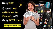 Deposit and Withdraw in Seconds with GullyBET Cash