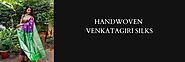 Venkatagiri Silk Sarees Collection | Buy Handwoven Silk Sarees Online – THE INDIAN MOTIF