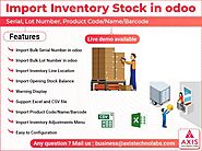 Import Inventory Stock in odoo with Serial Number and Lot Number in odoo using Excel/CSV | Odoo Apps Store