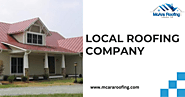 Get Trusted Local Roofing Company for Repairs & Installations