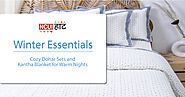 Best Winter Essentials: Dohar Sets and Kantha Blankets for Cozy Nights