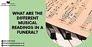 What Are The Different Musical Readings in a Funeral?