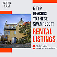 5 Top Reasons To Check Swampscott Rental Listings