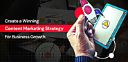 Winning Content Marketing Strategy for Business Growth