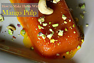 How to Use Mango Pulp to Make Halwa