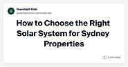 How to Choose the Right Solar System for Sydney Properties