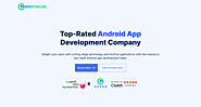 Leading Android App Development Company for Innovative App Solutions