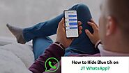 Website at https://jt-king.com/how-to-hide-blue-tik-on-jt-whatsapp/