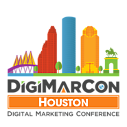 DigiMarCon Houston Digital Marketing, Media and Advertising Conference & Exhibition (Houston, TX, USA)