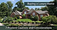 Buying a Luxury Home