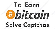 EARN BITCOINS BY SOLVING CAPTCHAS ON FAUCETS | BITCOIN CAPTCHA ENTRY SITES