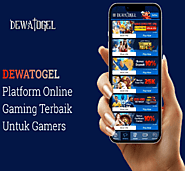 DEWATOGEL Platform Online Gaming Terbaik Untuk Gamers