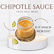 Taco Bell Chipotle Sauce: Perfect Recipe 2024 -