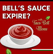 Does Taco Bell Sauce Expire? Understanding Shelf Life And Safety -