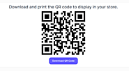 Download, print and display your QR Code in your store!