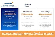 Chi Phí Xét Nghiệm ADN Huyết Thống Thai Nhi: Yếu Tố Ảnh Hưởng và So Sánh