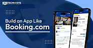Steps To Build An App Like Booking.com