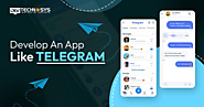 How To Develop An App Like Telegram?