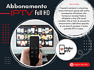 Abbonamento IPTV Full Hd