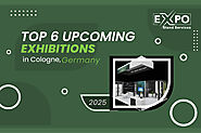 Top 6 Upcoming Exhibitions in Cologne, Germany 2025 - Expo Stand Services