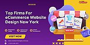 Top Firms For eCommerce Website Design New York