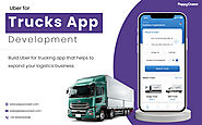 Uber For Trucks App Development