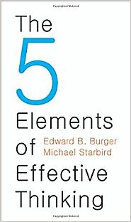 The 5 Elements of Effective Thinking Hardcover – August 26, 2012