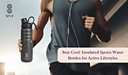 Stay Cool: Insulated Sports Water Bottles for Active Lifestyles – The SINT