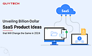 Top SaaS Application Ideas for Startups in 2024