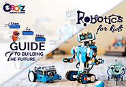 Robotics for Kids: A Step-by-Step Guide to Building the Future