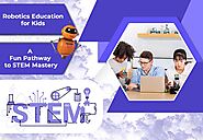 Robotics education for kids: A fun pathway to STEM mastery