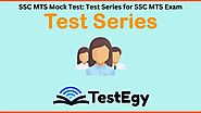 SSC MTS Mock Test: Test Series for SSC MTS Exam