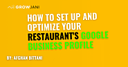 How to Set Up and Optimize Your Restaurant's Google Business Profile