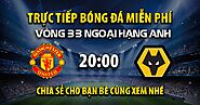 Xem trực tiếp trận đấu Manchester United vs Wolverhampton full lúc 20:00, ngày 20/04/2025
