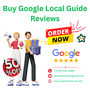 Buy Google Local Guide Reviews - 100% Real Reviews (August)