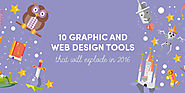 10 Graphic and Web Design Tools That Will Explode in 2016