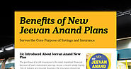 Benefits of New Jeevan Anand Plans