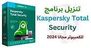 Download Kaspersky Total Security for PC for free 2024