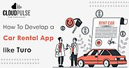 Build a Scalable Turo-like Car Rental App with Our IT Expertise