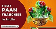 Top 4 Paan franchise in India -Discover the best in India