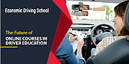 The Future of Online Courses in Driver Education