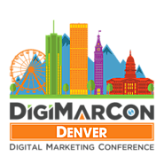 DigiMarCon Denver Digital Marketing, Media and Advertising Conference & Exhibition (Denver, CO, USA)