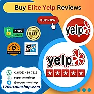 Buy Elite Yelp Reviews - Boost Credibility & Visibility