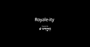 royale-ity