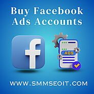 Buy Facebook Ads Accounts - Old and High Quality Account