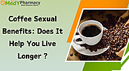 Benefits of Black Coffee Sexually