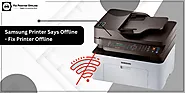 Samsung Printer Says Offline - Fix Printer Offline