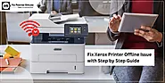 Fix Xerox Printer Offline Issue With Step by Step Guide