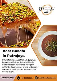 Best Kunafa in Putrajaya